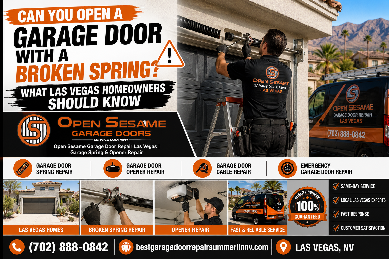 Can you open a garage door with a broken spring safely in Las Vegas